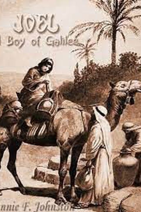 Joel: A Boy of Galilee