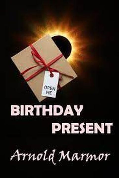 Birthday Present