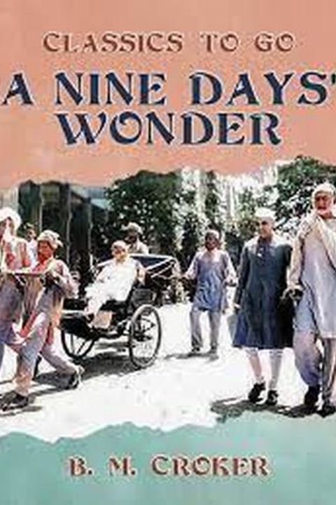A Nine Day's Wonder
