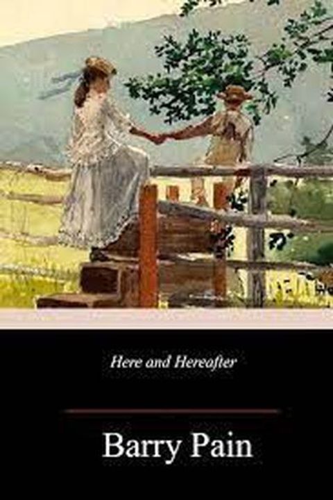Here and Hereafter