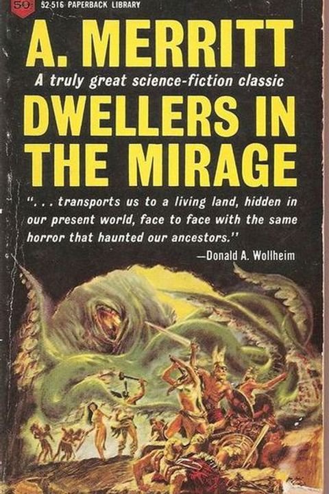 Dwellers in the Mirage