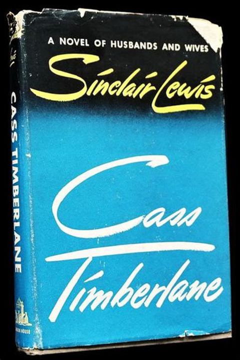 Cass Timberlane, A Novel of Husbands and Wives