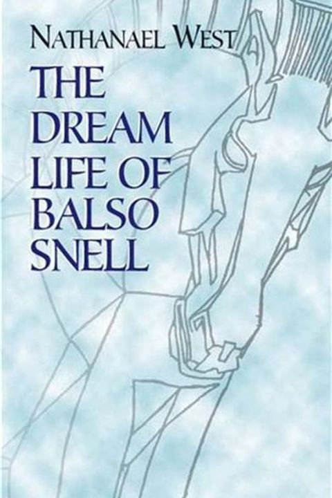The Dream Life of Balso Snell