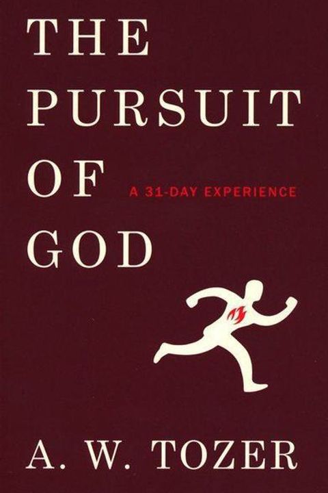The Pursuit of God
