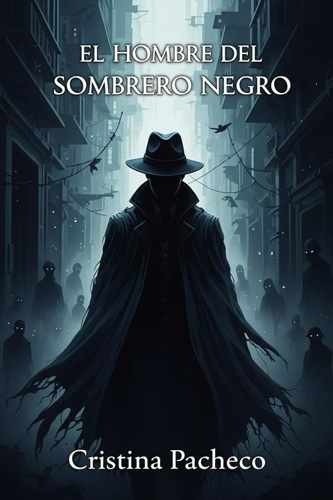 El hombre del sombrero negro