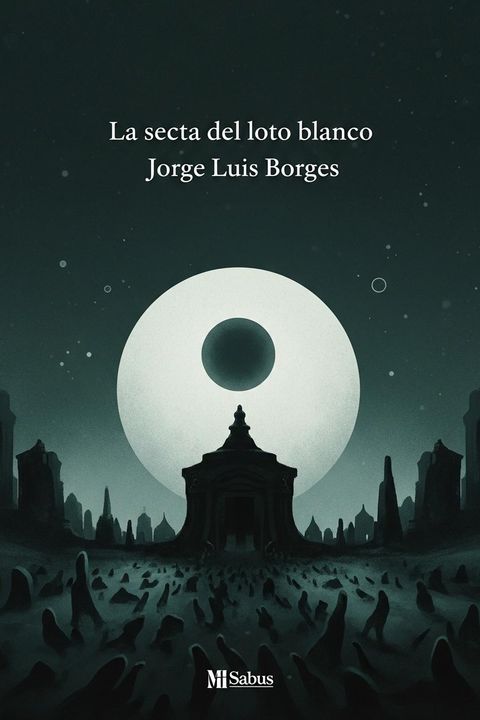 La secta del loto blanco