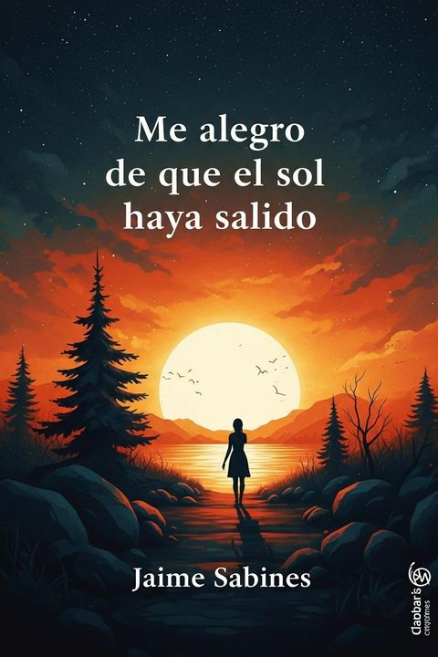 Me alegro de que el sol haya salido
