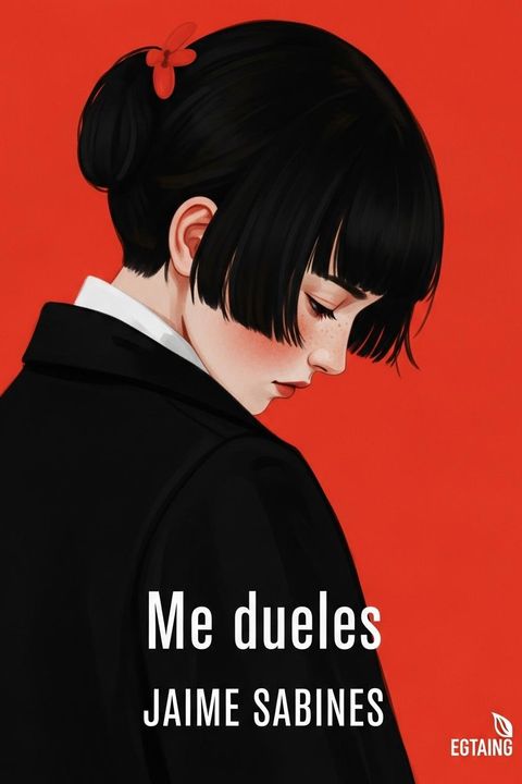 Me dueles
