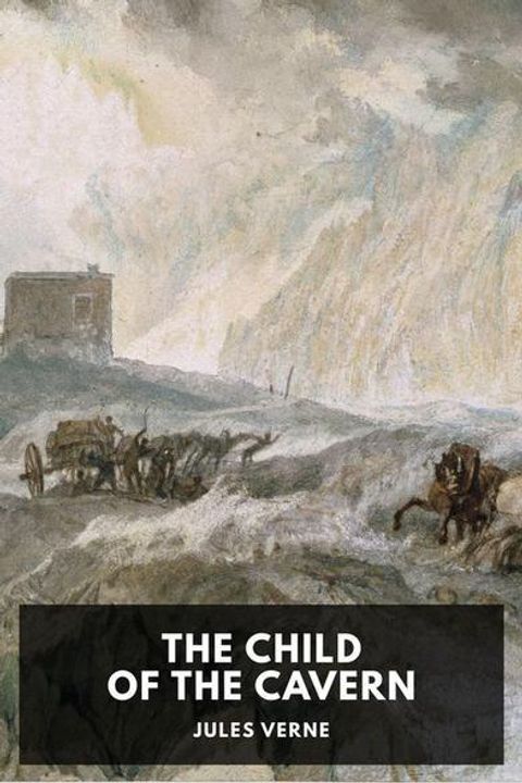 The Child of the Cavern