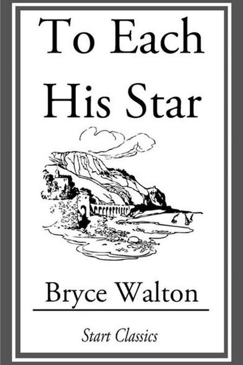 To Each His Star