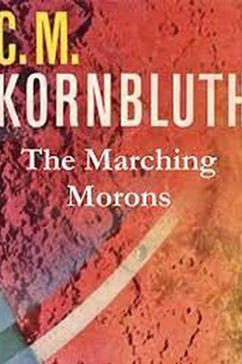 The Marching Morons
