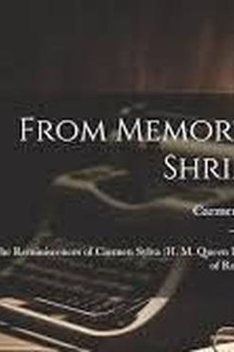 From Memory's Shrine