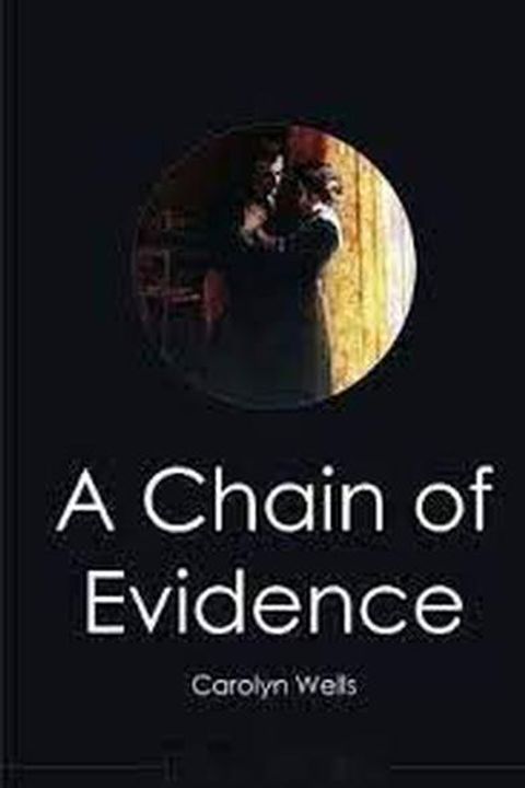 A Chain of Evidence