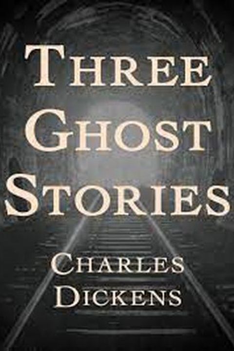 Three Ghost Stories