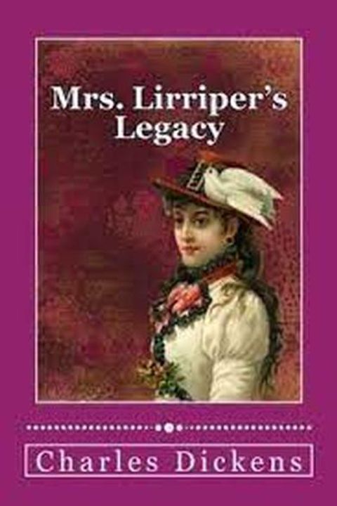 Mrs Lirriper's Legacy
