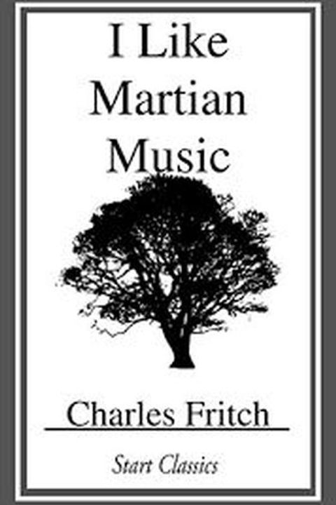 I Like Martian Music