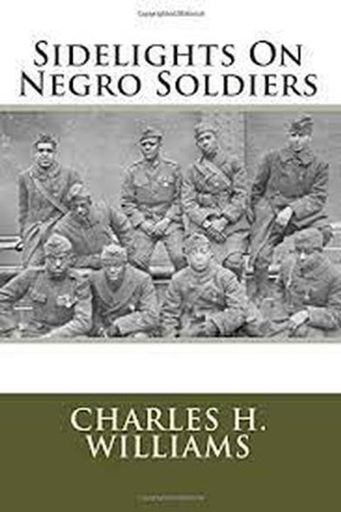 Sidelights on Negro Soldiers