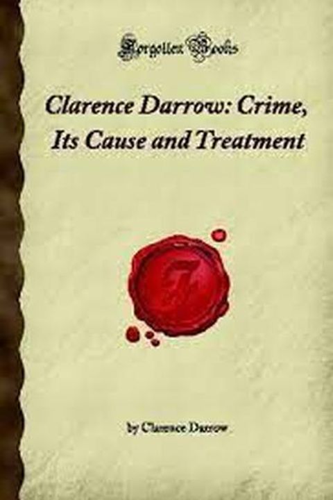 Crime, Its Cause and Treatment