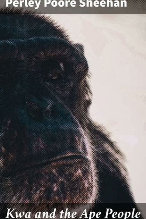 Kwa and the Ape People