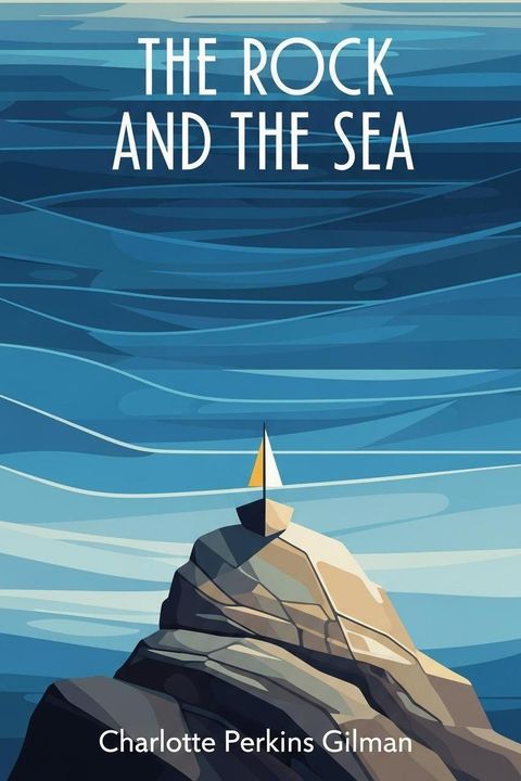 The Rock and the Sea