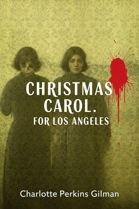 Christmas Carol. For Los Angeles