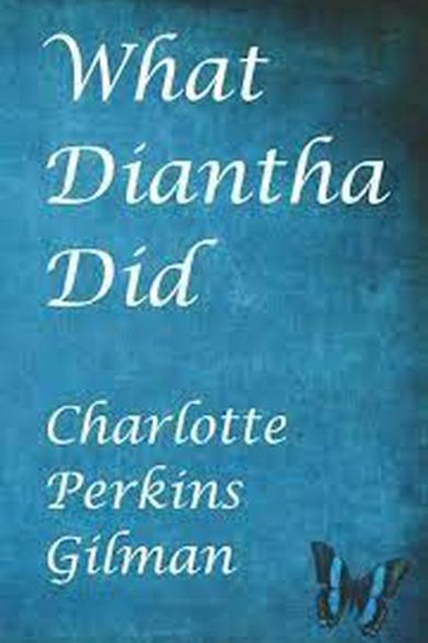 What Diantha Did