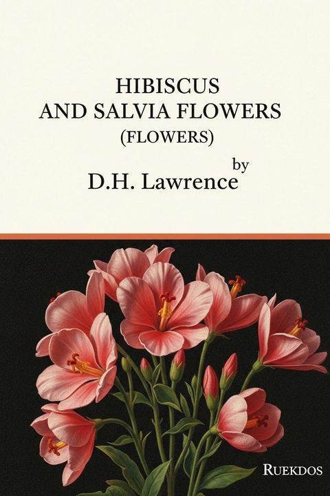 Hibiscus and Salvia Flowers (Flowers)