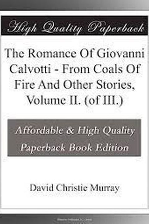 The Romance of Giovanni Calvotti