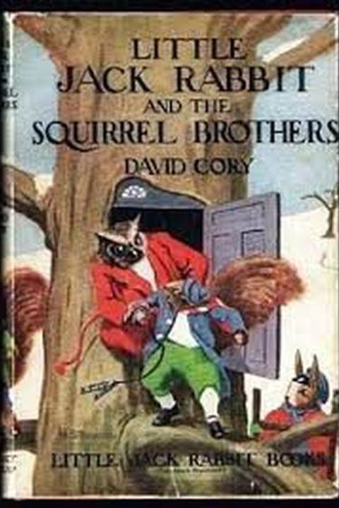 Little Jack Rabbit and the Squirrel Brothers
