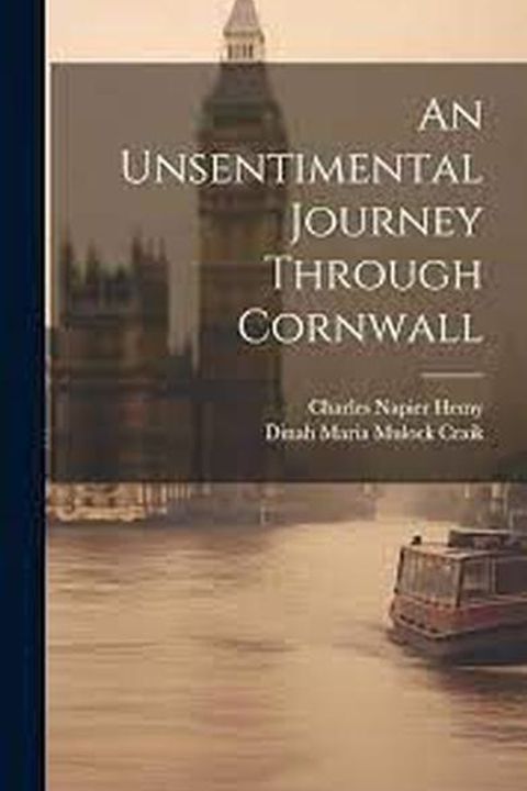 An Unsentimental Journey Through Cornwall