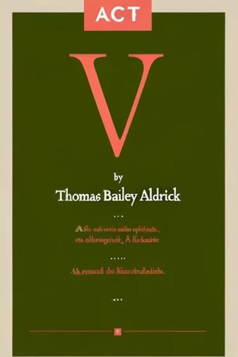 Act V