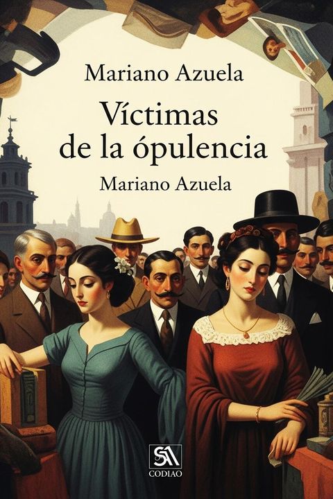 Víctimas de la opulencia
