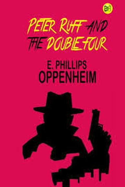 Peter Ruff and the Double Four