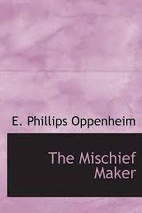 The Mischief-Maker