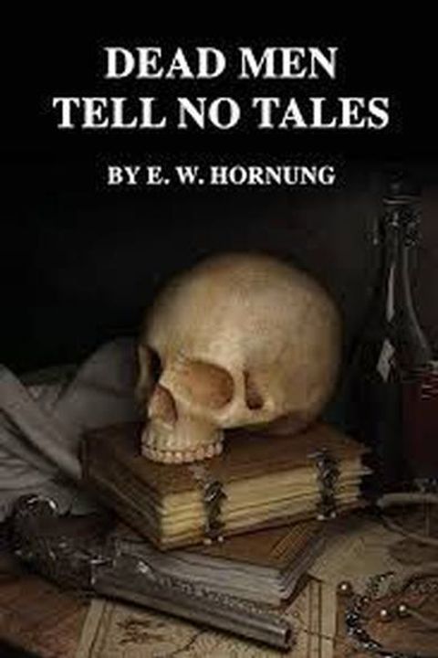 Dead Men Tell no Tales