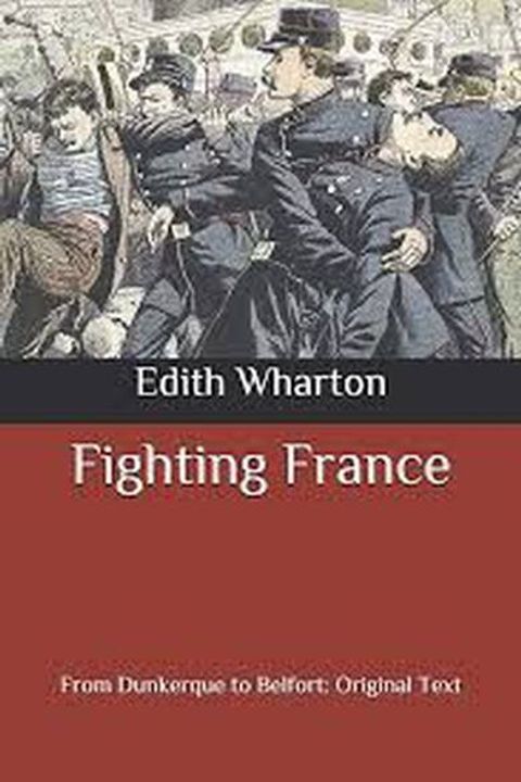 Fighting France From Dunkerque to Belport