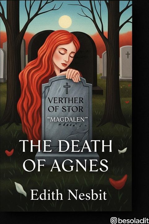 The Death of Agnes