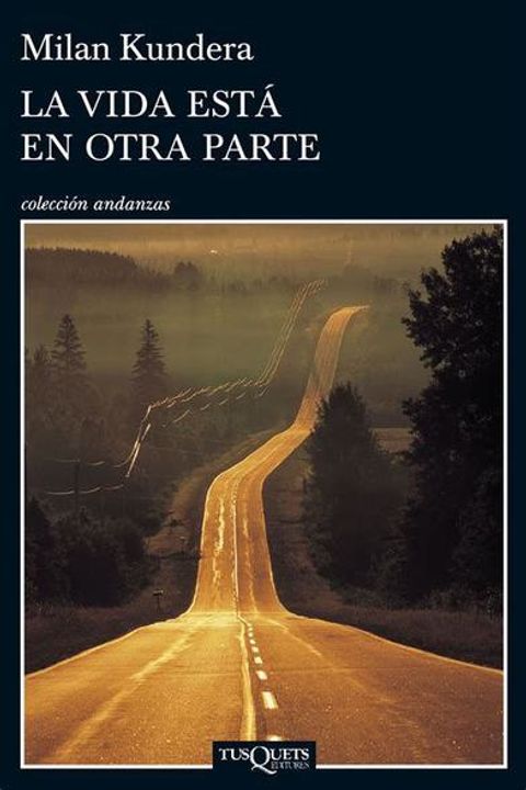 La Vida Está En Otra Parte