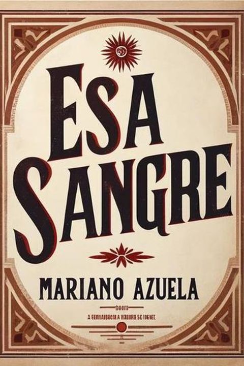 Esa sangre