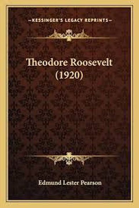 Theodore Roosevelt