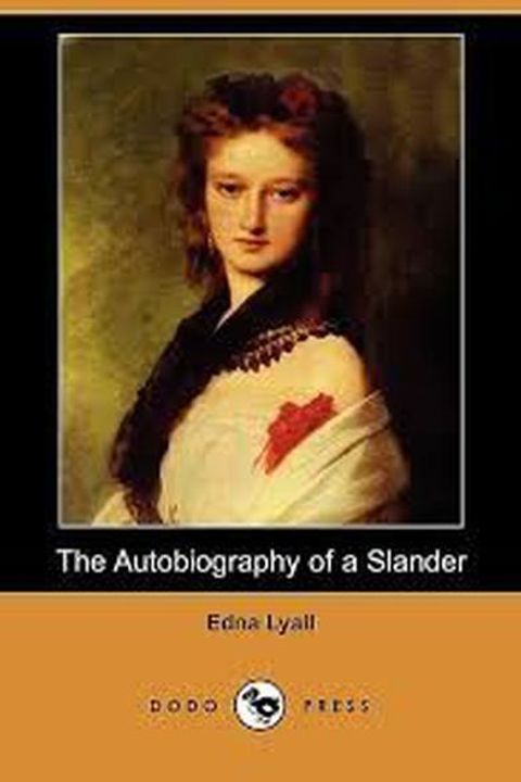 The Autobiography of a Slander