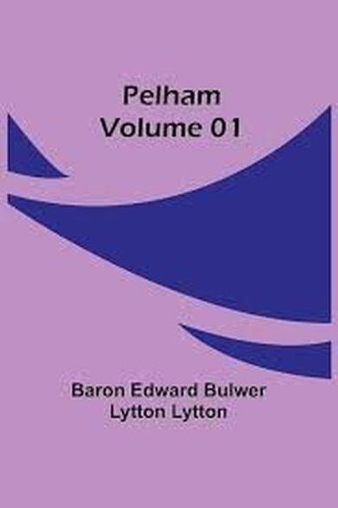 Pelham Vol I