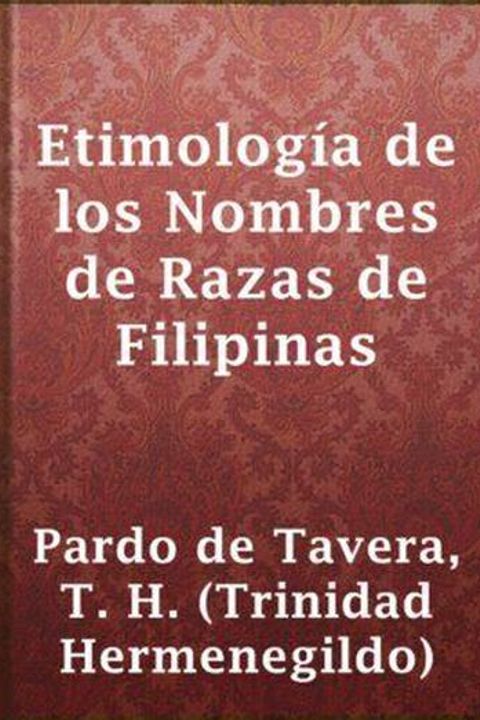 Etimología de los Nombres de Razas de Filipinas
