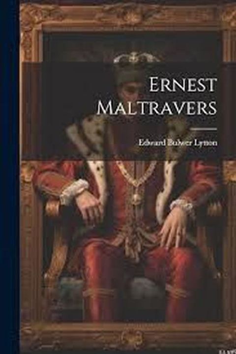 Ernest Maltravers Book I