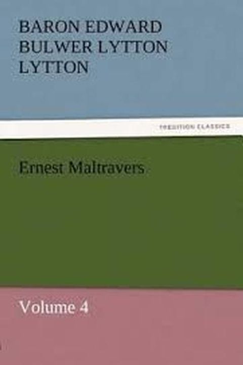 Ernest Maltravers Book IV