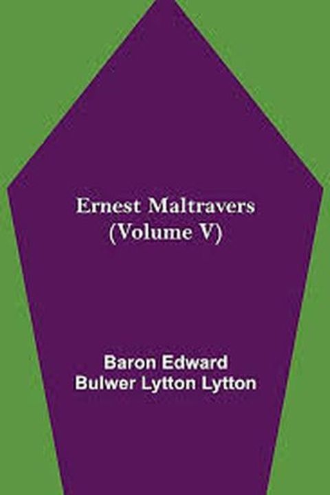 Ernest Maltravers Book V