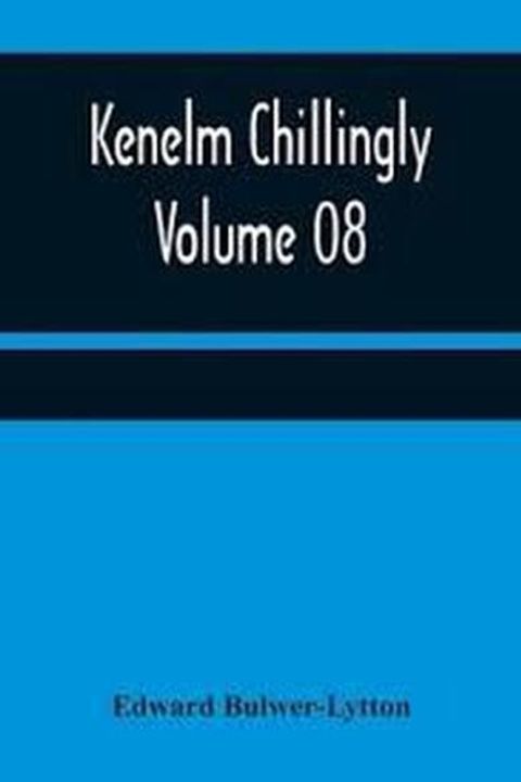 Kenelm Chillingly Book VIII