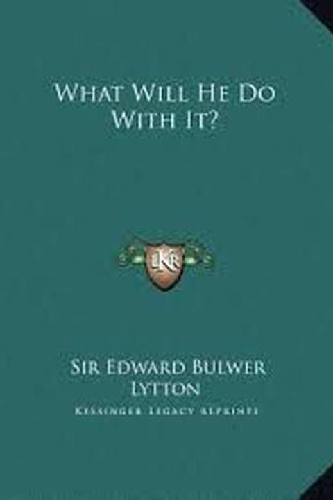 What Will He Do With It? Book XI