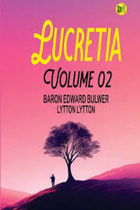 Lucretia, Volume II