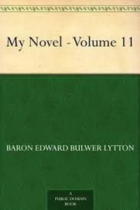 My Novel, Book XI